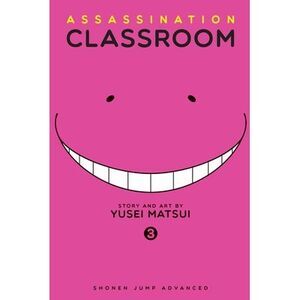 Assassination Classroom, Vol. 3 -- Yusei Matsui